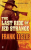 The_last_ride_of_Jed_Strange