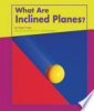 What_are_inclined_planes_