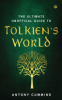The_ultimate_unofficial_guide_to_Tolkien_s_world