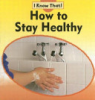 How_to_stay_healthy