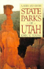 State_parks_of_Utah__a_guide_and_history