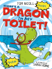 There_s_a_Dragon_in_my_Toilet_