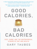 Good_Calories__Bad_Calories