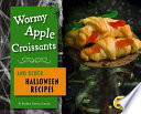 Wormy_apple_croissants_and_other_Halloween_recipes
