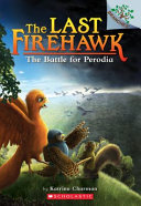 The_battle_for_Perodia____Last_Firehawk_Book_6_