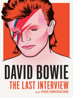 David_Bowie__the_Last_Interview__and_Other_Conversations