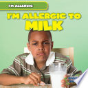 I_m_Allergic_to_Milk