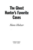 The_ghost_hunter_s_favorite_cases___still_more_true_ghost_stories