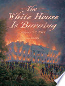 The_White_House_is_burning
