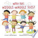 Who_has_wiggle-waggle_toes_