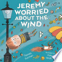 Jeremy_worried_about_the_wind