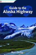 Guide_to_the_Alaska_Highway