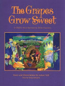 The_grapes_grow_sweet