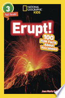 National_Geographic_Readers__Erupt__100_Fun_Facts_About_Volcanoes__L3_