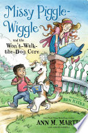 Missy_Piggle-Wiggle_and_the_Won_t-Walk-the-Dog_Cure