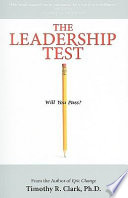 The_leadership_test___Will_you_pass____Timothy_R__Clark