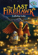 Lullaby_Lake____Last_Firehawk_Book_4_
