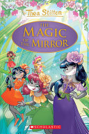 The_magic_of_the_mirror____Thea_Stilton_Special_Edition_Book_9_