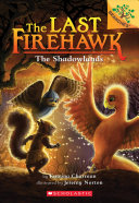 The_Shadowlands____Last_Firehawk_Book_5_