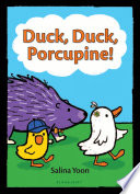 Duck__Duck__Porcupine_