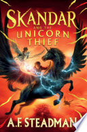Skandar_and_the_Unicorn_Thief____Skandar_Book_1_