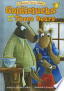 Goldiclucks_and_the_three_bears