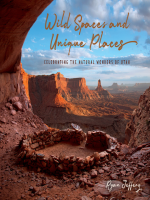 Wild_Spaces_and_Unique_Places__Celebrating_the_Natural_Wonders_of_Utah