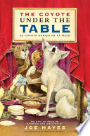 The_coyote_under_the_table__