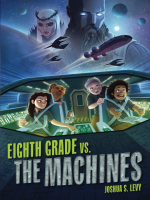 Eighth_Grade_vs__the_Machines