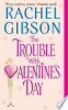 The_trouble_with_Valentine_s_Day