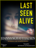 Last_Seen_Alive