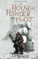 A_House_of_powder_and_plot