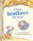 What_brothers_do_best