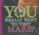 Do_you_really_want_to_visit_Mars_