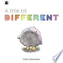 A_little_bit_different