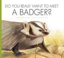 Do_you_really_want_to_meet_a_badger_