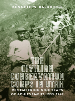 The_Civilian_Conservation_Corps_in_Utah