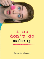 I_So_Don_t_Do_Makeup