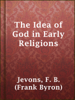 The_Idea_of_God_in_Early_Religions