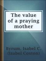 The_value_of_a_praying_mother