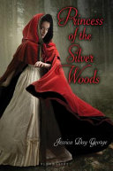 Princess_of_the_silver_woods____Princesses_of_Westfalin_Trilogy_Book_3_