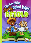 The_boy_who_cried_wolf_retold